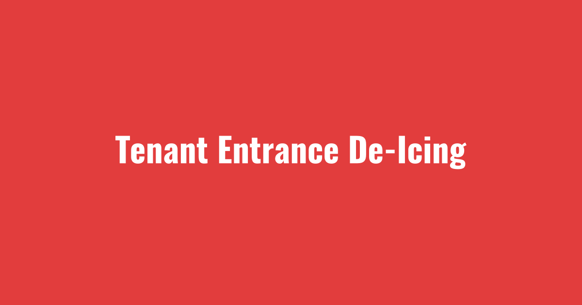 Tenant entrance de-icing as part of Class A office snow removal