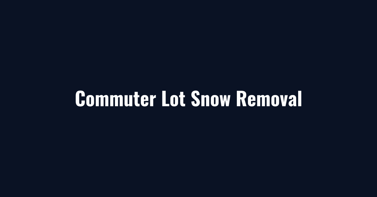 Commuter parking lot cleared before morning classes by college campus snow removal