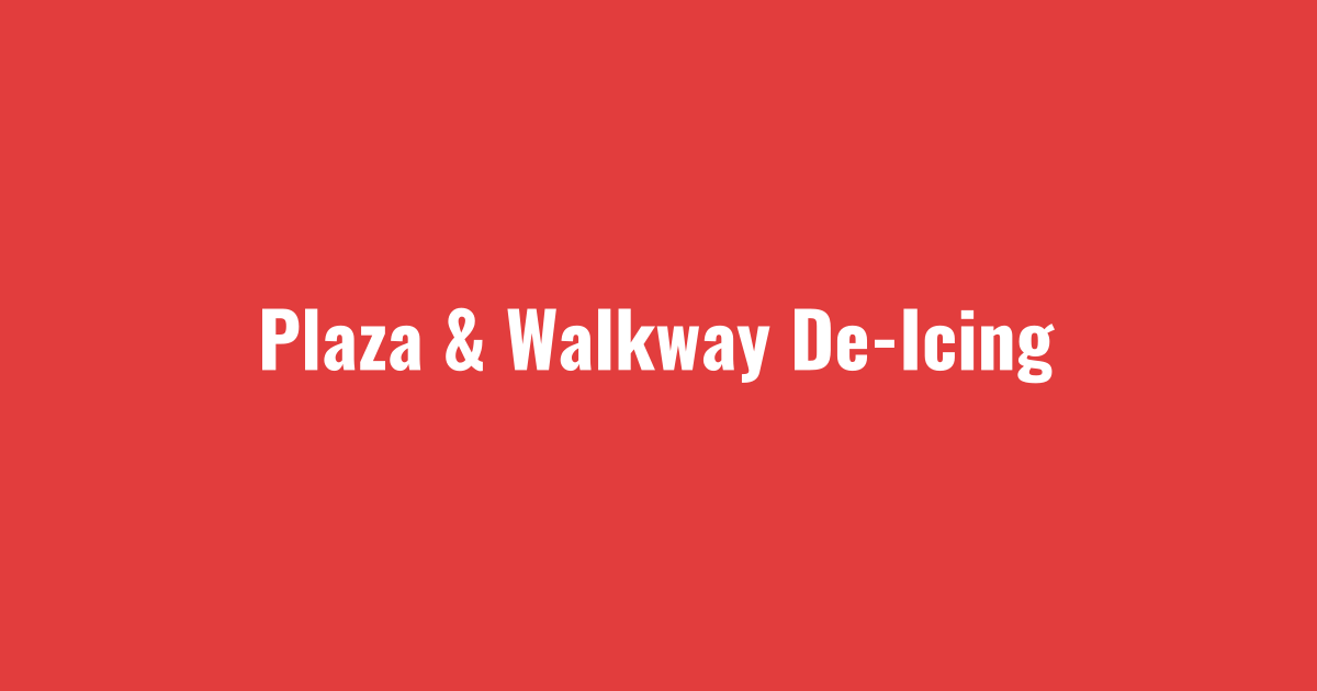Plaza and walkway de-icing as part of corporate headquarters snow removal