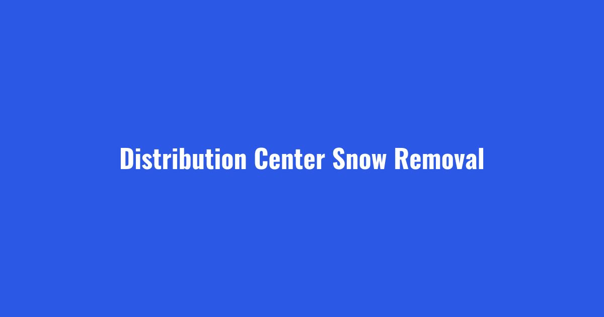 Distribution center snow removal keeping truck courts open in Cleveland and Akron