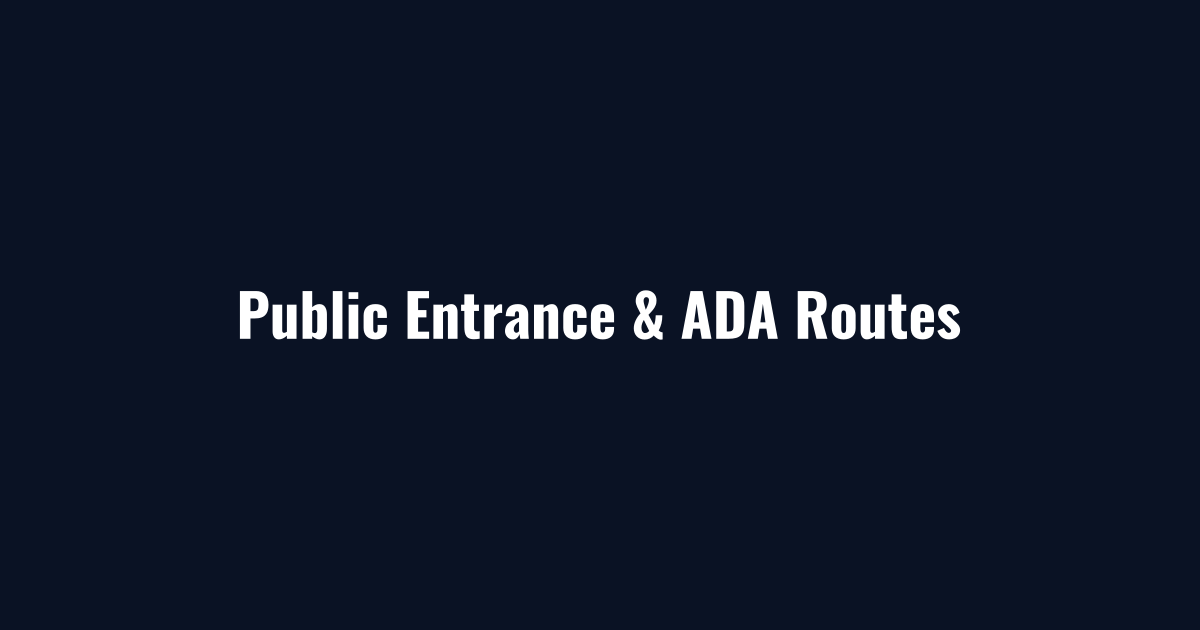 Public entrance and ADA routes cleared during government snow removal