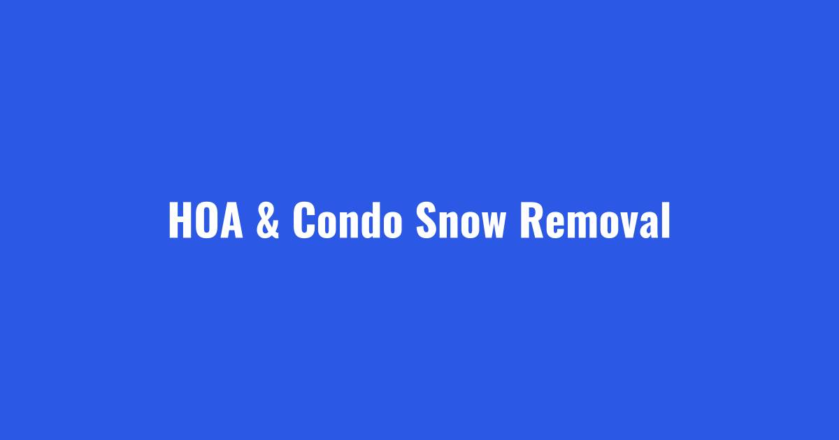 HOA snow removal for community roads and common areas in Cleveland and Akron