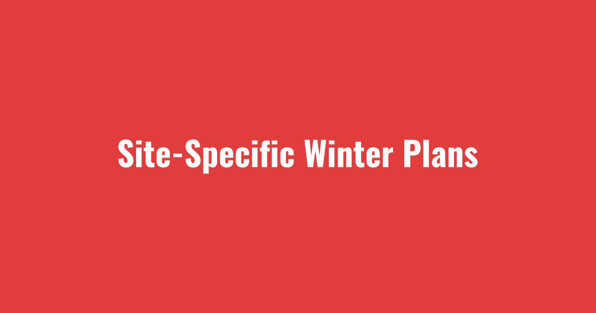 Site-specific winter plans for industrial snow removal clients