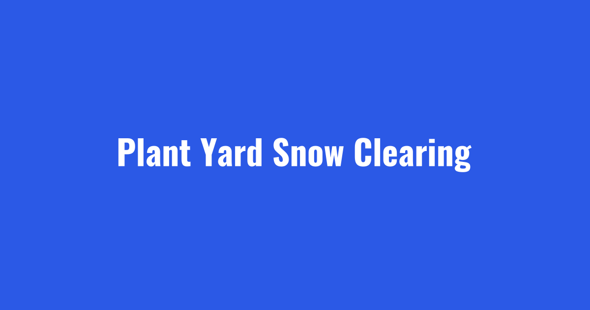 Manufacturing snow removal crew clearing the plant yard before shift change