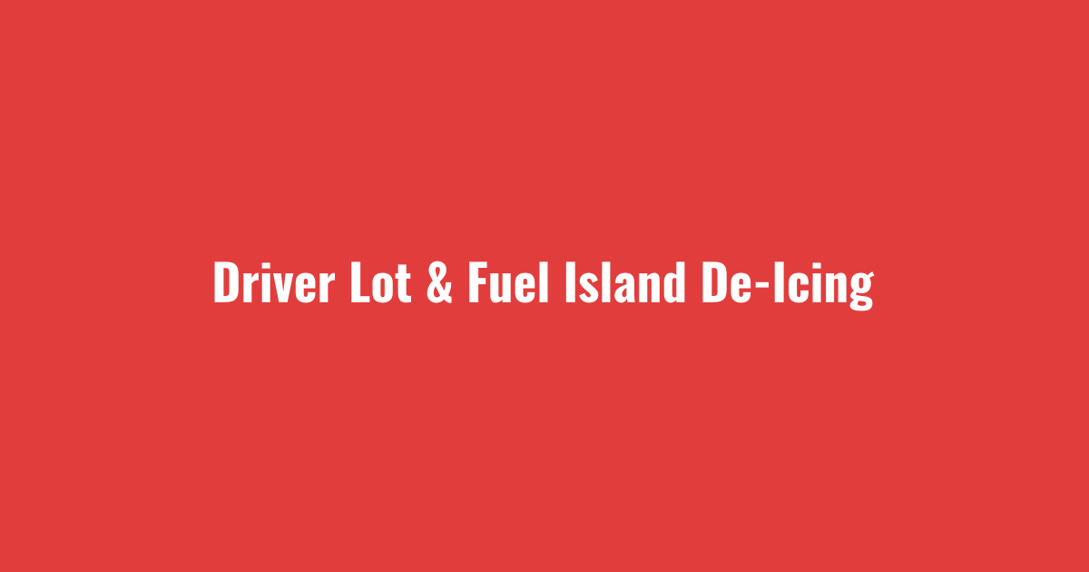 Driver lot and fuel island de-iced by trucking terminal snow removal service