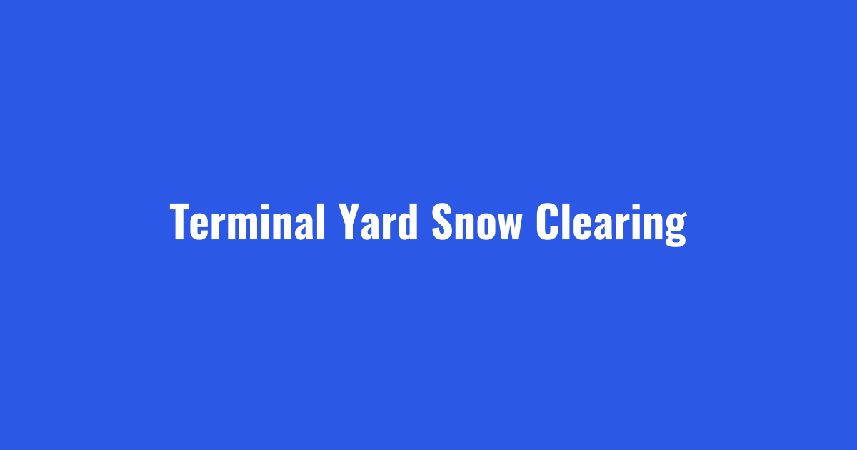 Trucking terminal snow removal crew clearing yard travel lanes overnight