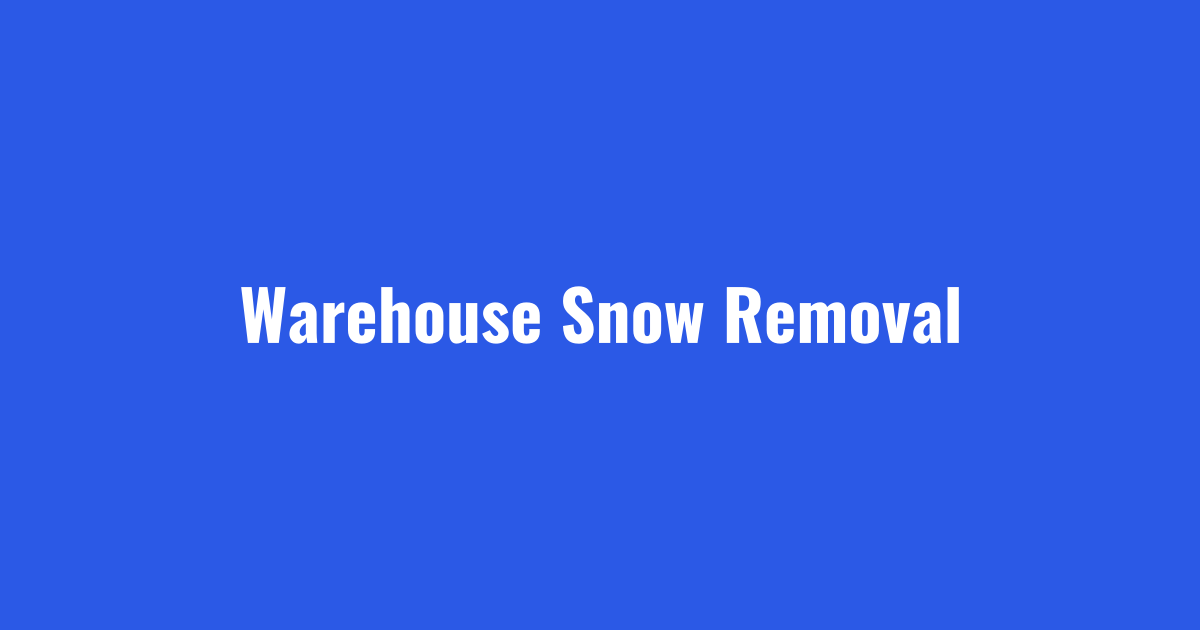 Warehouse snow removal service for Cleveland and Akron by Local Snow Removal