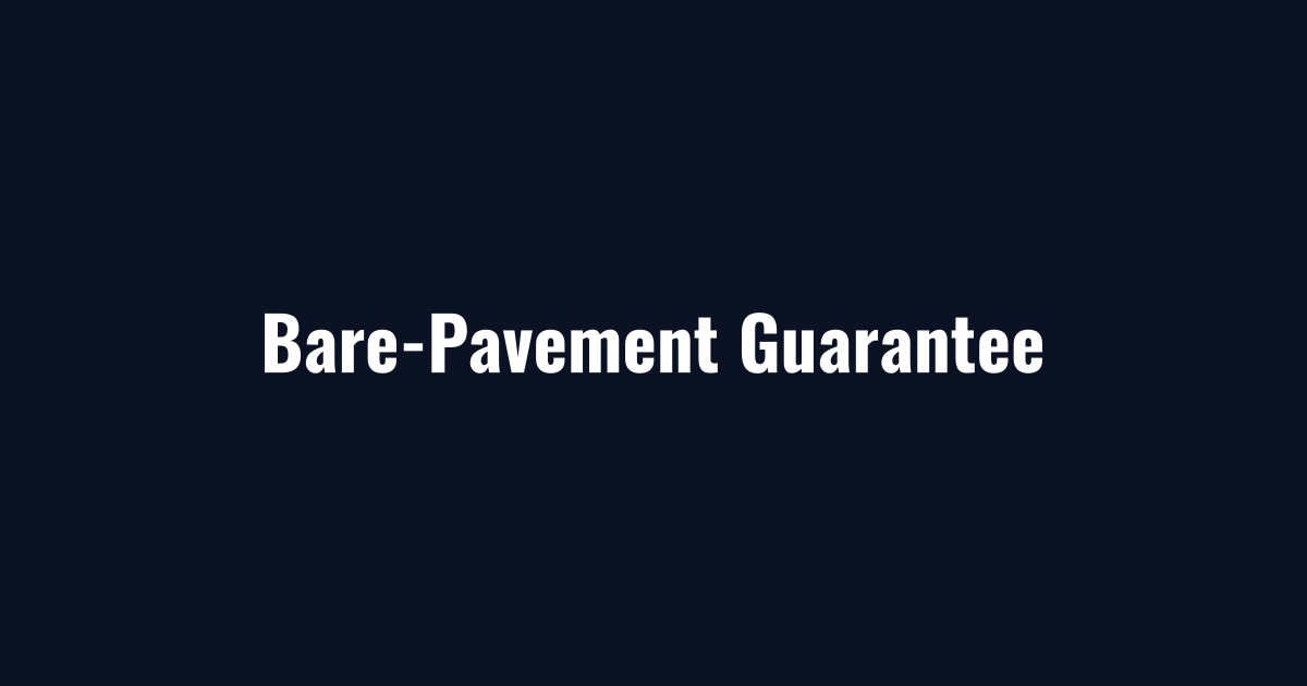 Bare-pavement guarantee under zero-tolerance pricing