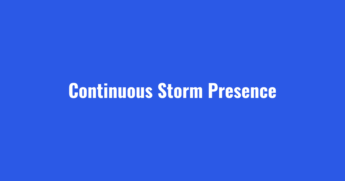 Continuous storm presence included in zero-tolerance pricing